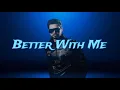 Better With Me - Full Lyrics | Arjan Dhillon | Mxrci #arjandhillonnewsong 