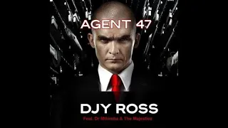 djy ross agent 47 ft dr mthimba u0026 the majestiez