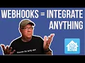 Webhooks The Universal Home Assistant Integration