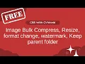 Bulk Image Resize Free Tool
