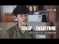 Download Lagu TWENTYNINE - CUKUP (ACOUSTIC VERSION)