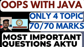 Object Oriented Programming with Java Aktu Most Important Questions 2025 OOPS with Java Questions