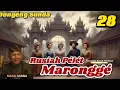 Download Lagu 𝗥𝗨𝗦𝗜𝗔𝗛 𝗣𝗘𝗟𝗘𝗧 𝗠𝗔𝗥𝗢𝗡𝗚𝗚𝗘 - 𝗗𝗢𝗡𝗚𝗘𝗡𝗚 𝗦𝗨𝗡𝗗𝗔 𝗠𝗔𝗡𝗚 𝗕𝗔𝗥𝗡𝗔 𝗦𝗘𝗥𝗜 𝗞𝗔 29