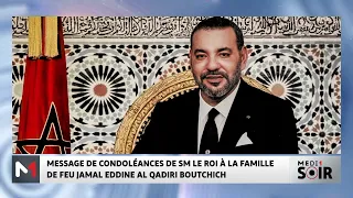 Message Of Condolences From HM The King To The Family Of The Late Jamal Eddine Al Qadiri Boutchich 