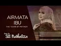 Download Lagu Dato' Sri Siti Nurhaliza - Air Mata Ibu |s | EnglishTranslation