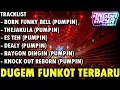 Download Lagu DJ FUNKOT HARD PUMPIN - BORN FUNKY BELL X THEJAKULA TERBARU FULL MELODY 2025