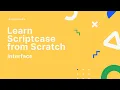 Scriptcase Intro to the Development Environment - Interface