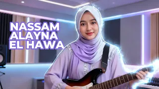 nassam alayna el hawa rock cover arabic song turned into epic rock anthem