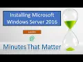 001 Installing Windows Server 2016 Step by Step