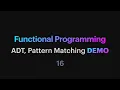 Functional Programming - 16 ADT Pattern Matching demo