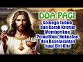 DOA PAGI🟠Semoga Tubuh dan Darah Kristus Memberikan Pemulihan, Kekuatan, \u0026 Keselamatan bagi Diri Kita
