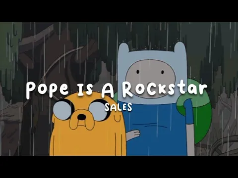 Download MP3 SALES - POPE IS A ROCKSTAR // TIKTOK *Go little rockstar* (slowed) 1hr loop