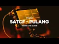 Download Lagu BEHIND THE SCENE (MUSIC VIDEO SATCF - PULANG) MP3