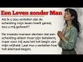 Lagu De scheiding heeft mijn leven veranderd | Learn Dutch with Stories | Dutch Stories