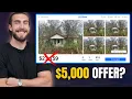 Lowballing The Cheapest Homes on Zillow