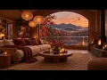 Autumn Views from a Hillside Cabin 🍁 Mellow Jazz & Crackling Fire for Peaceful Afternoons
