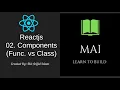 Reactjs 02 Component func vs class part 1