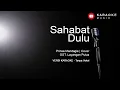 Download Lagu Prinsa Mandagie - Sahabat Dulu | OST. Layangan Putus I COVER (Karaoke Lirik Tanpa Vokal)