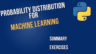Introduction to Probability Distribution for Machine Learning