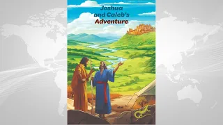 Adventist Children's Sabbath School - 3Q 2026 | Beginner | Lesson  9 - Joshua and Caleb's Adventure