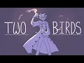 Download Lagu Two Birds - Dream SMP Animatic - [Season 1]