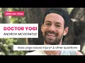Movement is medicine says medically trained Andrew McGonigle a k a Doctor Yogi