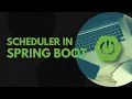How to Schedule in Springboot using Scheduled annotation