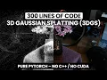 3D Gaussian Splatting 3DGS Implementation from Scratch in PyTorch-Only