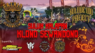 Download SULUK KALAPAN🔥 ( KLONO SEWANDONO ), SATRIO PENDOWO LIMO, REMIXER ( BOLODEWO PROJET ) MP3