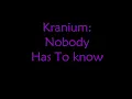 Kranium-Nobody Has To Know lyrics (Clean Version)
