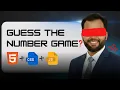 Number Guessing Game Using HTML CSS JavaScript Beginner Project Step by Step