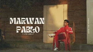 Marwan Pablo Type Beat مروان بابلو تايب بيت 