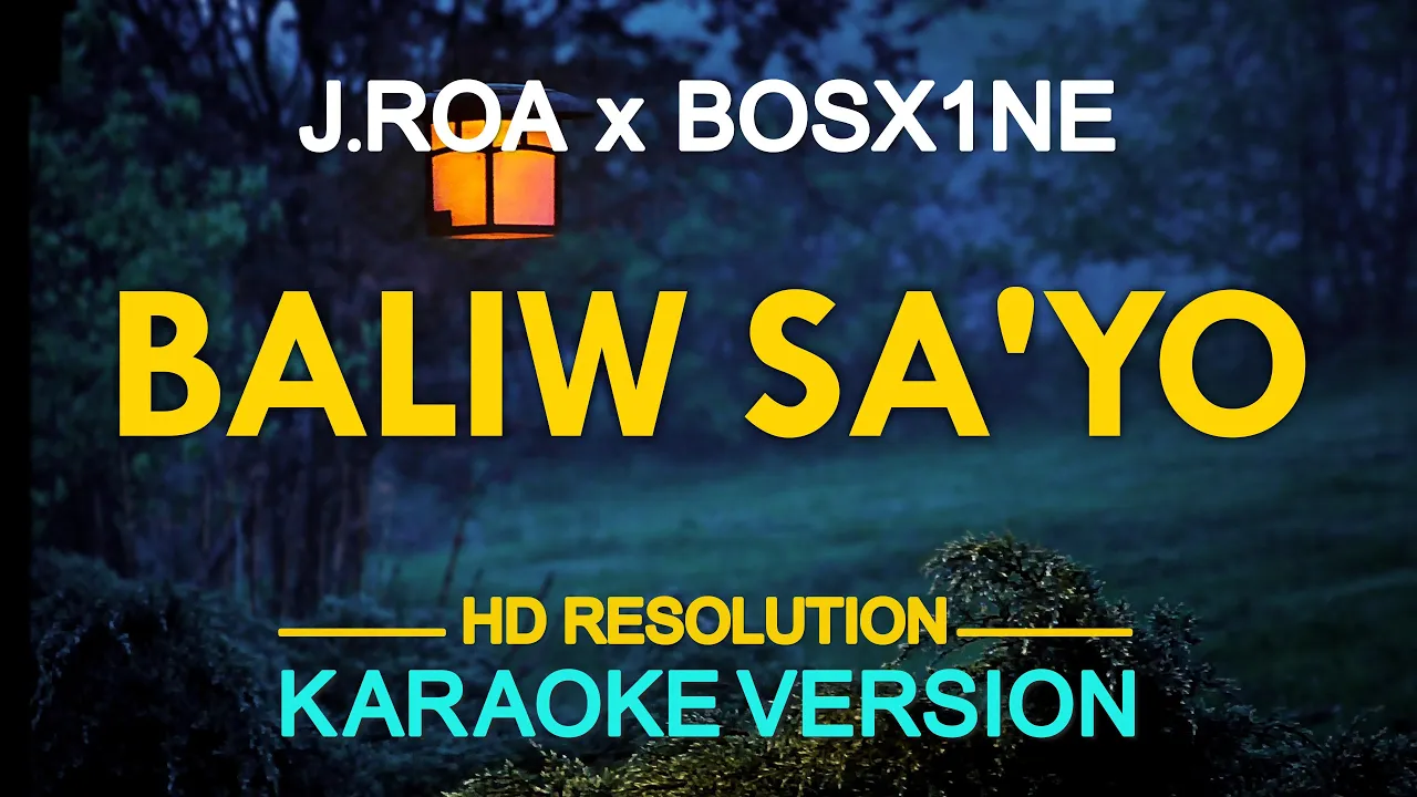 [KARAOKE] BALIW SAYO - John Roa ft. Bosx1ne 🎤🎵