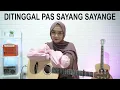 Download Lagu DITINGGAL PAS SAYANG SAYANGE - ARYA SATRIA (COVER BY REGITA ECHA)
