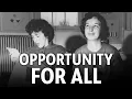 History Hope and Opportunity for All