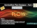 Part 1 Flow Designer ServiceNow Flow Designer Service Catalog Flow Approval Flow Task