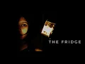 Download Lagu THE FRIDGE | Horror Short Film