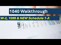 2025 Form 1040 Walkthrough W-2 1099 Income and NEW Schedule 1-A
