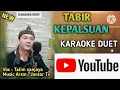 Download Lagu TABIR KEPALSUAN | KARAOKE DUET DANGDUT | Nyanyi bareng Talim sanjaya