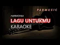 Download Lagu LAGU UNTUKMU HARMONIA KARAOKE