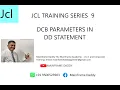 JCL Series Part 9 DCB PARAMETER DATA CONTROL BLOCK IN DD STATEMENT