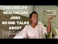CNA LPN Jobs Outside the Hospital That Actually Pay Well