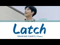 TREASURE JUNKYU - Latch (Disclosure x Sam Smith Cover) (Color Coded Lyrics | ENG)