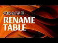 Oracle RENAME Table DDL Commands Oracle SQL fundamentals