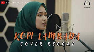 kopi lambada fahmi shahab pencipta fahmi shahab cover reggae ska by hanifah voice lab