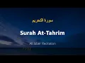 Lagu Surah At-Tahrim - Ali Jaber (With English Translation)