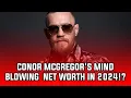 Conor McGregor s Mind-Blowing Net Worth in 2025