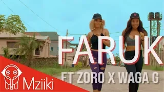 Faruk Chop And Run Ft Zoro Waga G  Faruk Chop And Run Ft Zoro Waga G