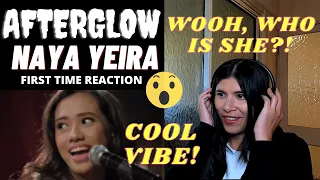 Download FIRST TIME REACTION - NAYA YEIRA - AFTERGLOW | DREAM CHASERS MIX | REACTION | REAKSI | COOL VIBE MP3