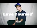 Download Lagu 【耐久】Love Yourself - Justin Bieber 1hour